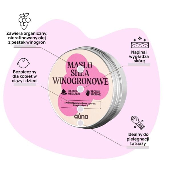 auna maslo shea winogronowe 60ml 3